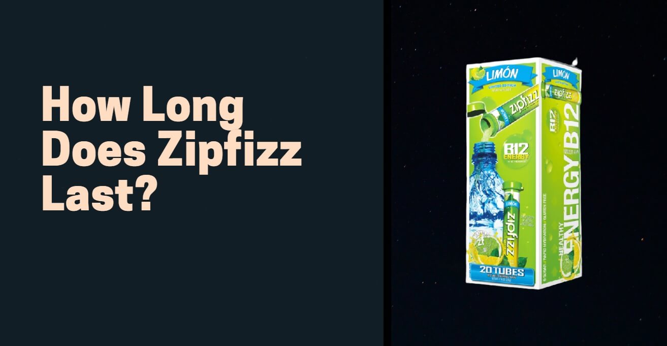 How Long Does Zipfizz Last